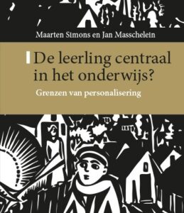 De leerling centraal in het onderwijs?